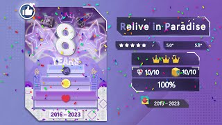 Rolling Sky Edit - Relive in Paradise ★★★★★✰ | Rejoice in Rolling Sky's 8th Birthday Feast!