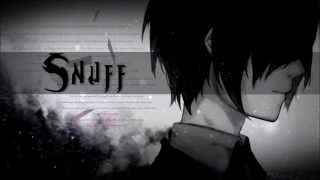 Nightcore - Snuff chords