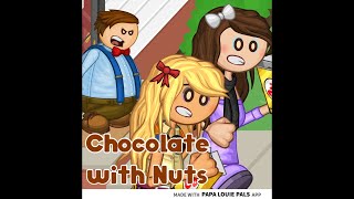 Chocolate With Nuts Papa Louie Pals Ft. Crystal