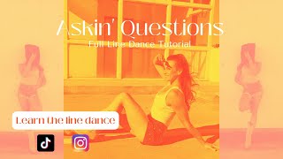 Learn "Askin' Questions" in 4 Minutes [Multiple Song Dance] Line Dance Tutorial