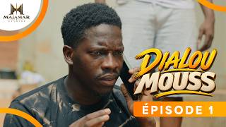DIALOU MOUSS - SAISON 1 - EPISODE 1 *VOSTFR*