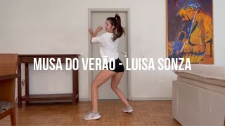 [dance tutorial] musa do verão - luisa sonza *espelhado*