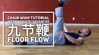 Hard Chain Whip Tutorial | Floor Flow | 九节鞭 screenshot 1