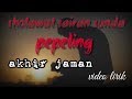 Download Dengarnya bikin merinding bulu//Sholawat SAIRAN SUNDA pepeling akhir jaman Download Lagu Mp3 Terbaru, Top Chart Indonesia 2018