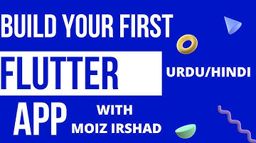 How to make First Flutter App (Urdu/Hindi)