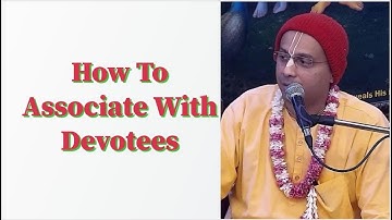 Vraj Bihari Prabhu lecture on How To Associate With Devotees