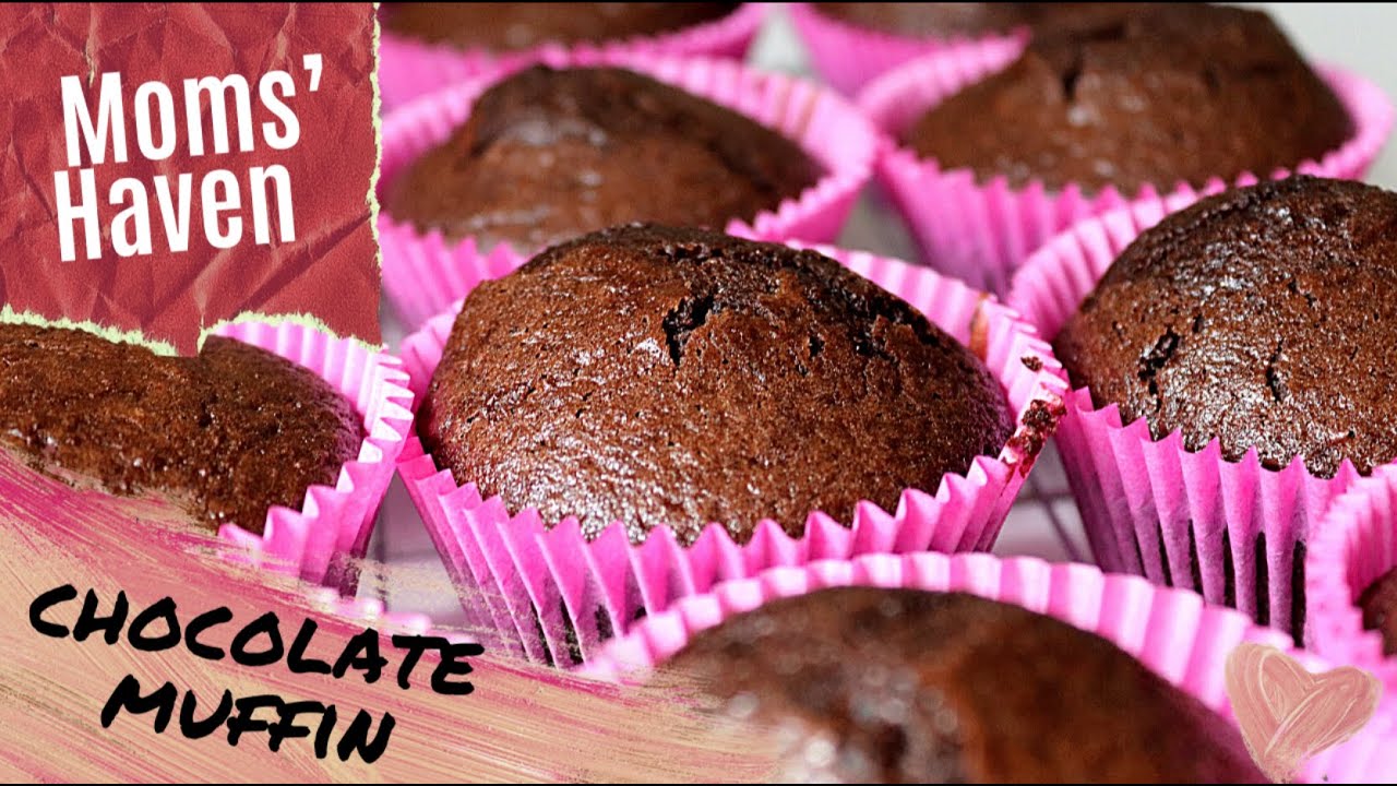 CHOCOLATE MUFFIN | EASY RECIPE | BEGINNER’S GUIDE | MOMS’ HAVEN - YouTube