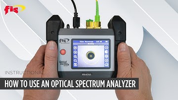 How To Use A Fiber Optic Optical Spectrum Analyzer | FIS DWDM Channel Analyzer