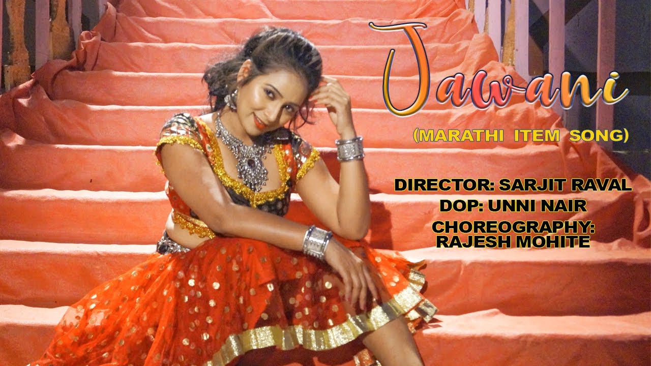 Jawani Marathi Item Song YouTube