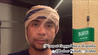 Review tempat tinggal baru TKI Arab Saudi(@Gayorjtr)