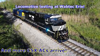 Locomotive testing at Wabtec Erie in June and CSX unit continue to arrive!