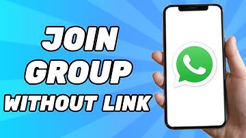 How to Join Whatsapp Group Without Link (New 2025)