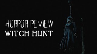 Horror Review: Witch Hunt