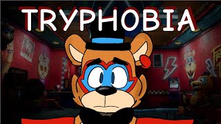 Tryphobia// Fnaf Security Breach (Animation Meme)