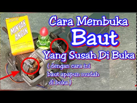 DIY. Cara Membuka Baut Apapun Yang Susah Di Buka