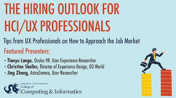 Hiring Outlook for HCI and UX Professionals: Session 1