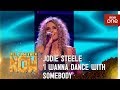 Jodie Steele performs 'I Wanna Dance With Somebody' by Whitney Houston - All Together Now: Episode 3