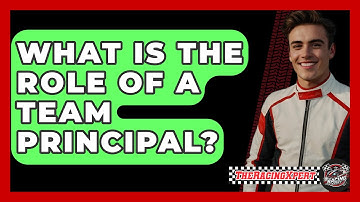What Is The Role Of A Team Principal? - The Racing Xpert