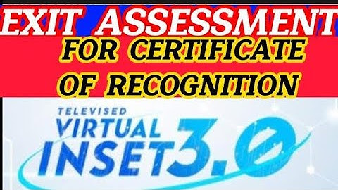 VINSET 3.0 EXIT ASSESSMENT || CERTIFICATE OF RECOGNITION || AUGUST 11, 2022