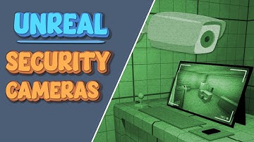 How to Create Interactive Security Cameras inside Unreal Engine 5