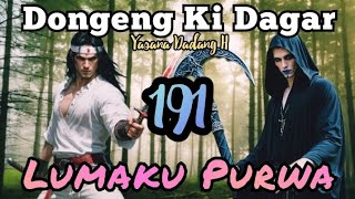 Dongeng Sunda Lumaku Purwa Bagian 191 : Geulang Merah Dalima