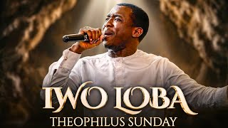 IWO LOBA AWON OBA - THEOPHILUS SUNDAY | DEEP PROPHETIC WORSHIP | DEEP INTENSE PRAYER INSTRUMENTAL 