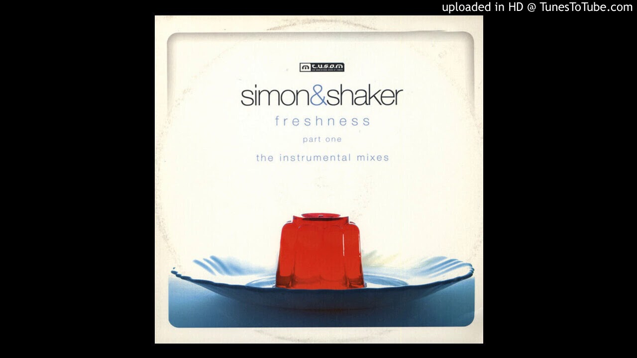 simon and shaker - freshness (original instrumental )