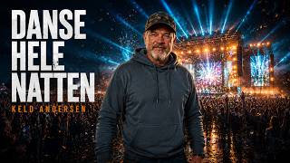 Keld Andersen – DANSE HELE NATTEN 🔥 | Dansk Dance Pop & Festival EDM 2026