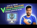 How to create a Virtual Machine Custom Advanced | VMware WorkStation