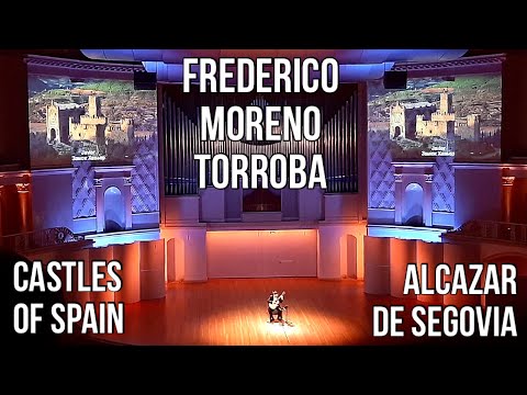 Federico Moreno Torroba | Alcazar de Segovia (Llamada) | Castles of Spain | Artyom Dervoed
