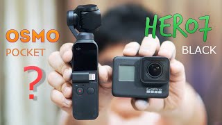 DJI Osmo Pocket or GoPro Hero7 Black - best one for cinematic videos ? (sample footage)