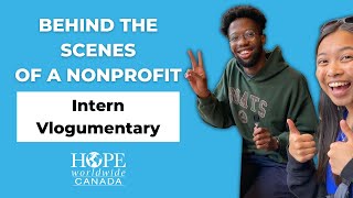 Behind the scenes of a nonprofit (Intern Vlogumentary)