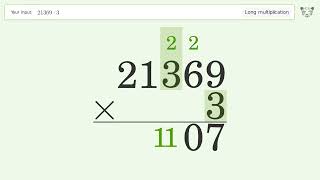 Long Multiplication Problem 21369*3: Step-by-Step Video Solution | Tiger Algebra