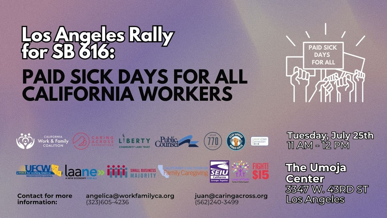 Los Angeles Rally for SB 616 Paid Sick Days for All California Workers