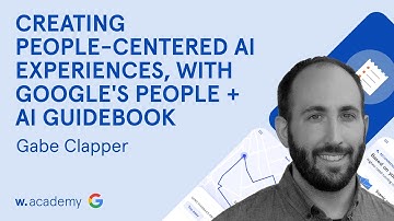 🔴  Live | Creating people-centered AI experiences: Google
