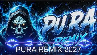 PU RA REMIX  2027 💥🔥💯🔊 MIX EVREY DAY🔥🔊