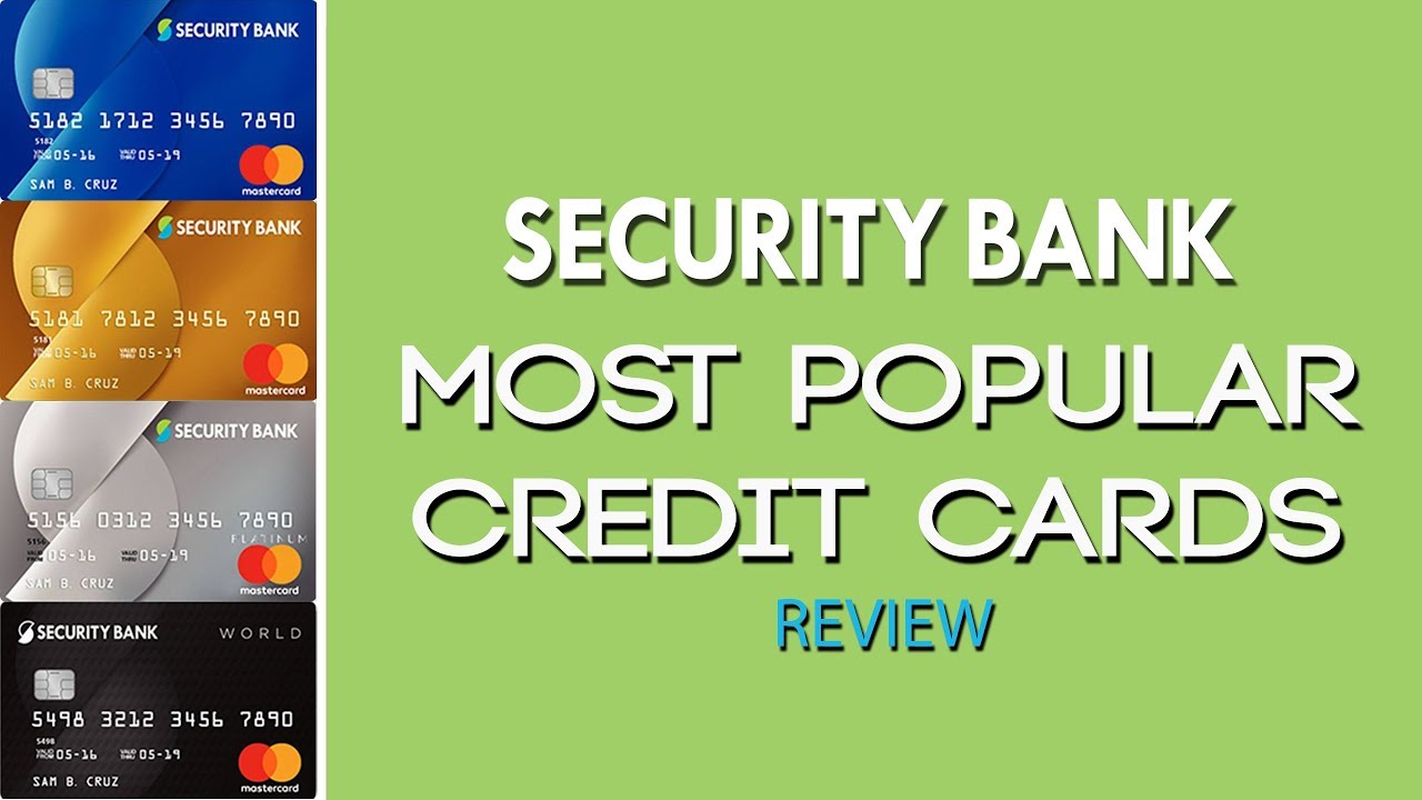 Credit Card Philippines l Security Bank Most Popular Credit Cards Review - YouTube