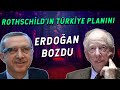 Erdoğan Rothshild’ın Planını Bozdu! Türkiye’yi Böyle Korudu