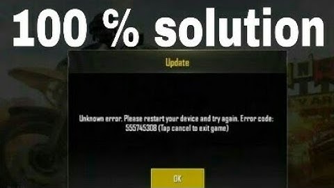 Pubg mobile : Unknown error solution.