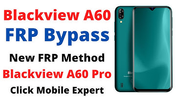Blackview A60 FRP Bypass - Blackview A60 Pro
