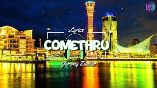 Download Jeremy Zucker - Comethru Lyrics Video MP3 Jeremy Zucker - Comethru Lyrics