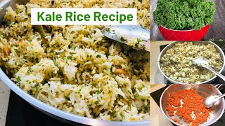 KALE RICE RECIPE ( Indian style ) for lunch or lunchbox