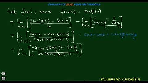 7  DERIVATIVE OF SECX  FIRST PRINCIPLE