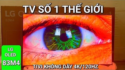 Đánh Giá Siêu Phẩm Oled LG Evo M4 | Công nghệ Đỉnh Cao nhất Thế Giới | 83M4