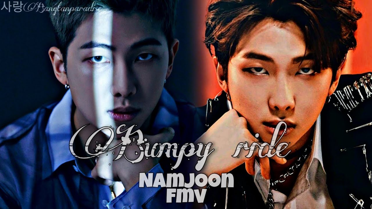Namjoon[Fmv] || Bumpy ride - Mohombi || 사랑 Bangtan paradise