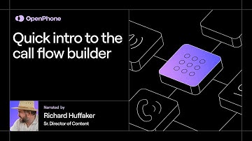 Quick intro to the call flow builder