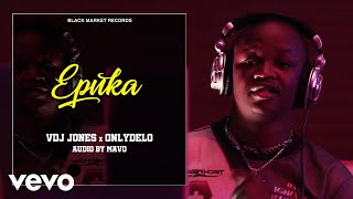 VDJ Jones, Onlydelo - Epuka (Official Audio)