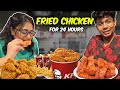 Fried chicken for 24 hours challenge  food challenge