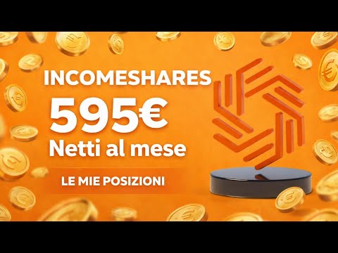 💰INCOMESHARES: 595euro NETTI AL MESE 31K INVESTITI🔥 #Dividendi #money #cashflow #fire #opzioni #etp