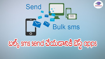 Best 5  Bulk sms Sending apps in Telugu